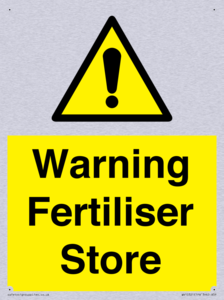 Warning Fertiliser Store